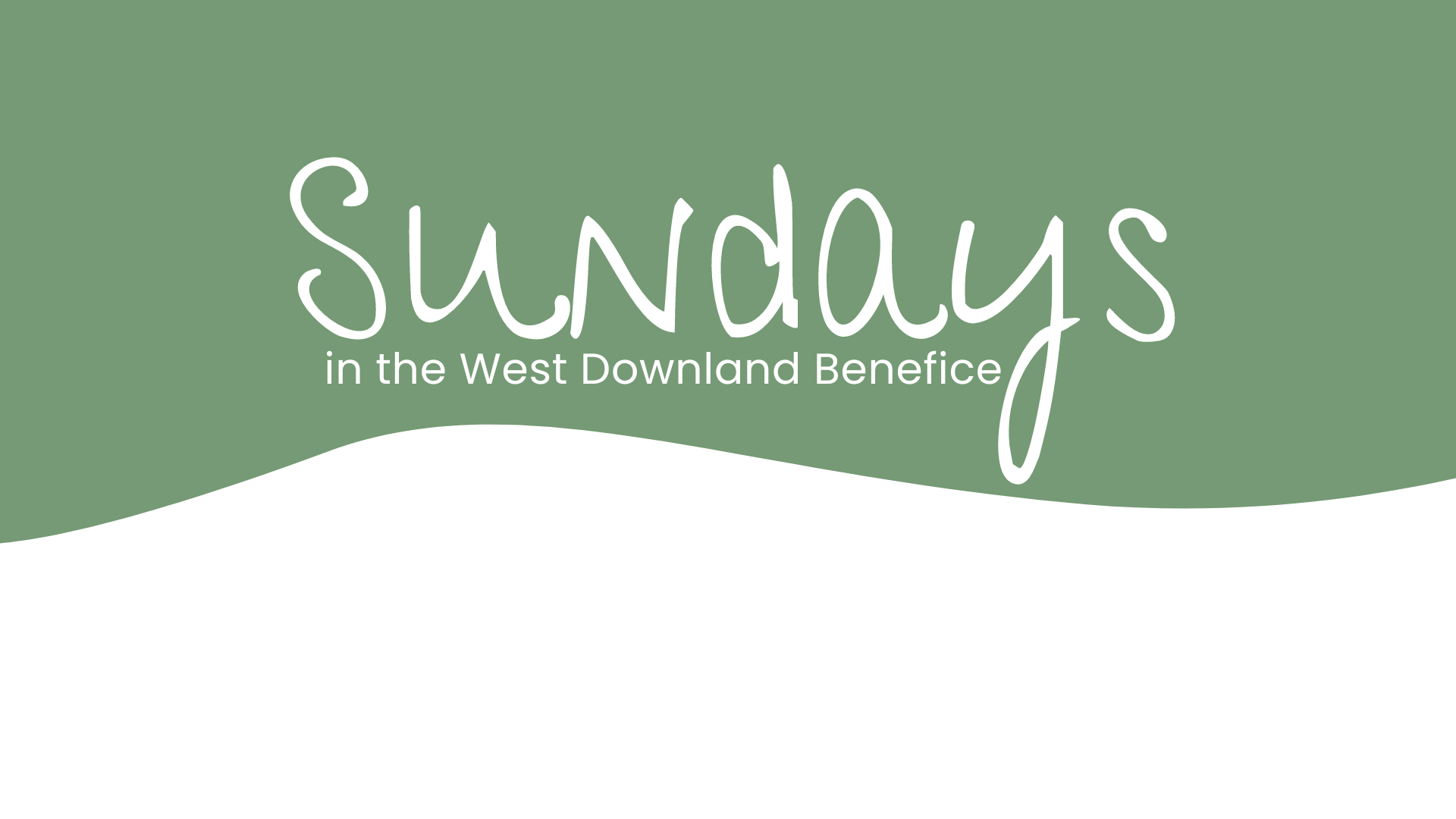 Sundays in the West Downland Benefice